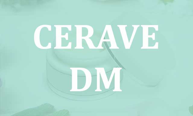 CeraVe dm - Cerave Gesichtscreme und Feuchtigkeitscreme